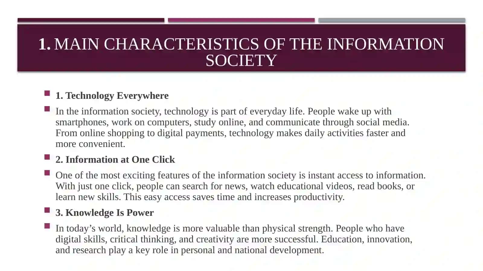 Pros and Cons of the Information Society 4