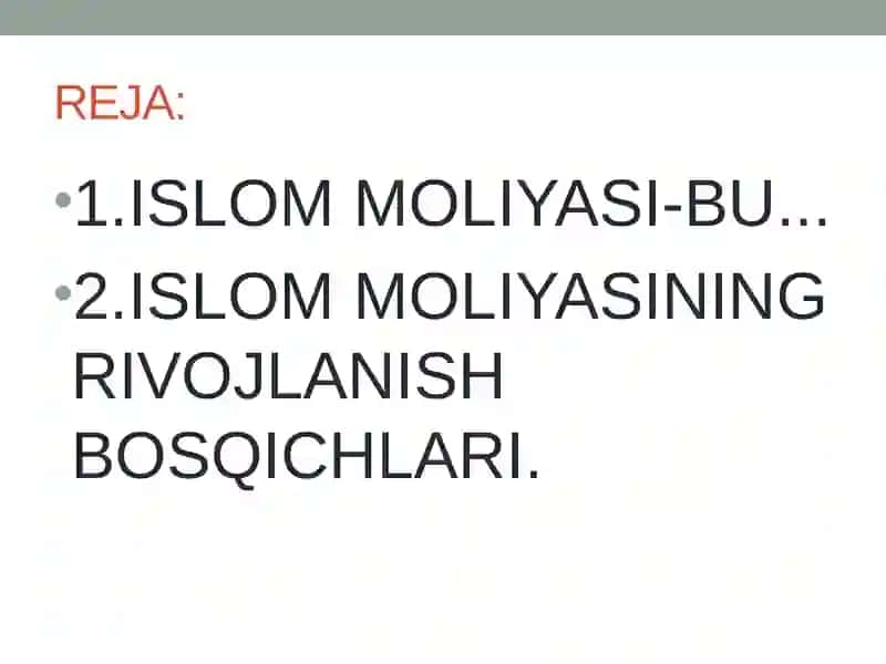 ISLOM MOLIYASINING RIVOJLANISH TARIXI 4