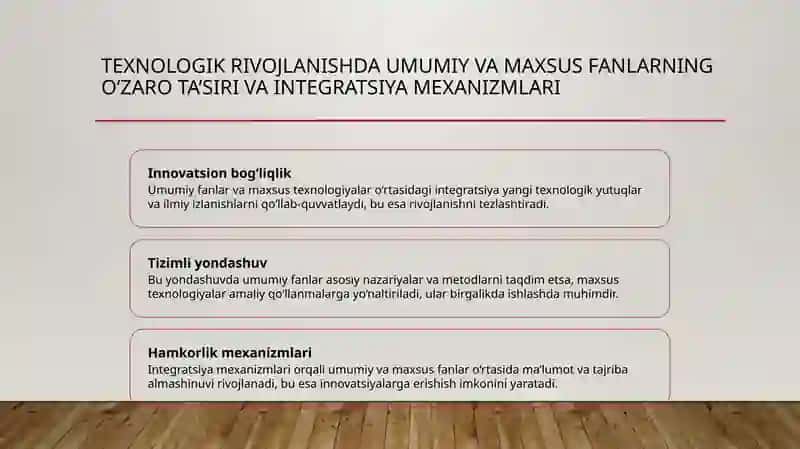 Umumtexnik fanlar va maxsus texnologiyalar o‘rtasidagi integratsiya asoslari 4