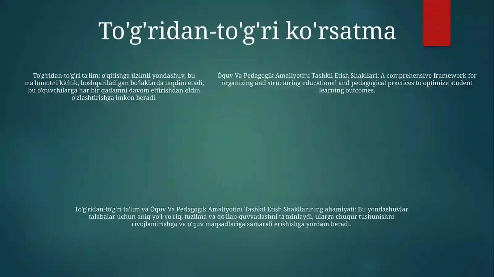 Ta'lim va Pedagogik Amaliyotini Tashkil Etish Shakllari 4