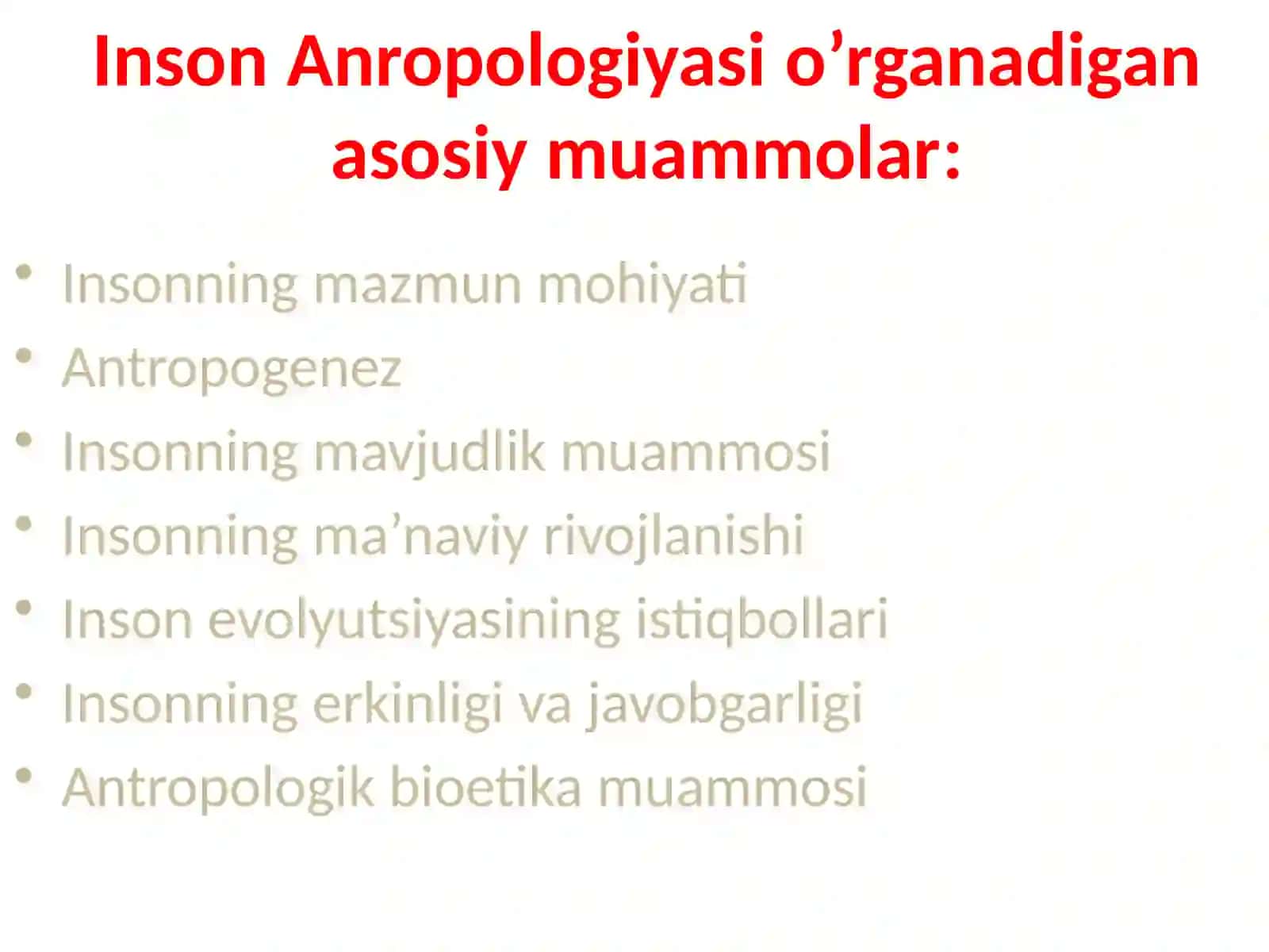 Inson falsafasi (Falsafiy antropologiya) 4