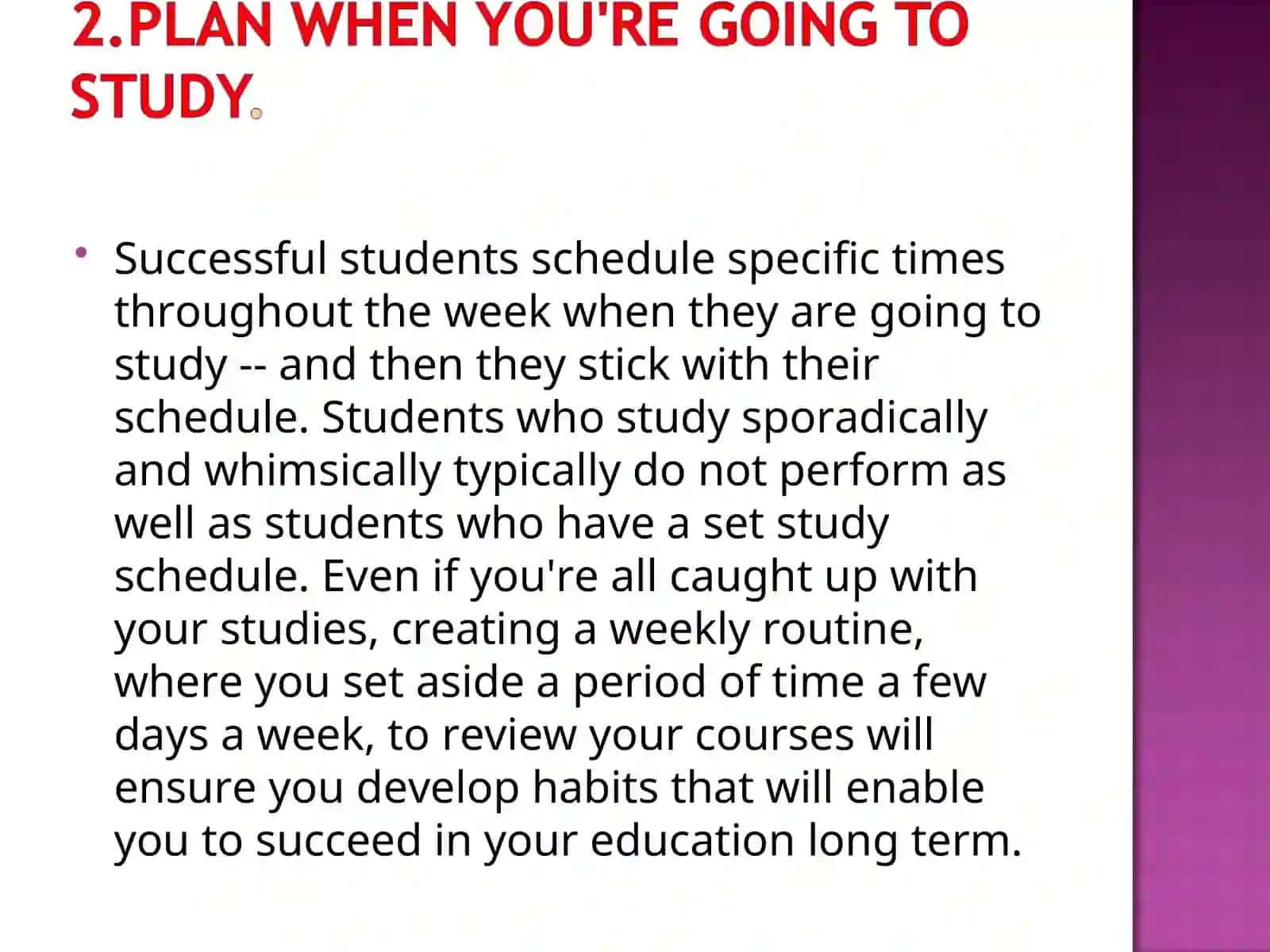 HABITS OF HIGHLY EFFECTIVE STUDENT 4