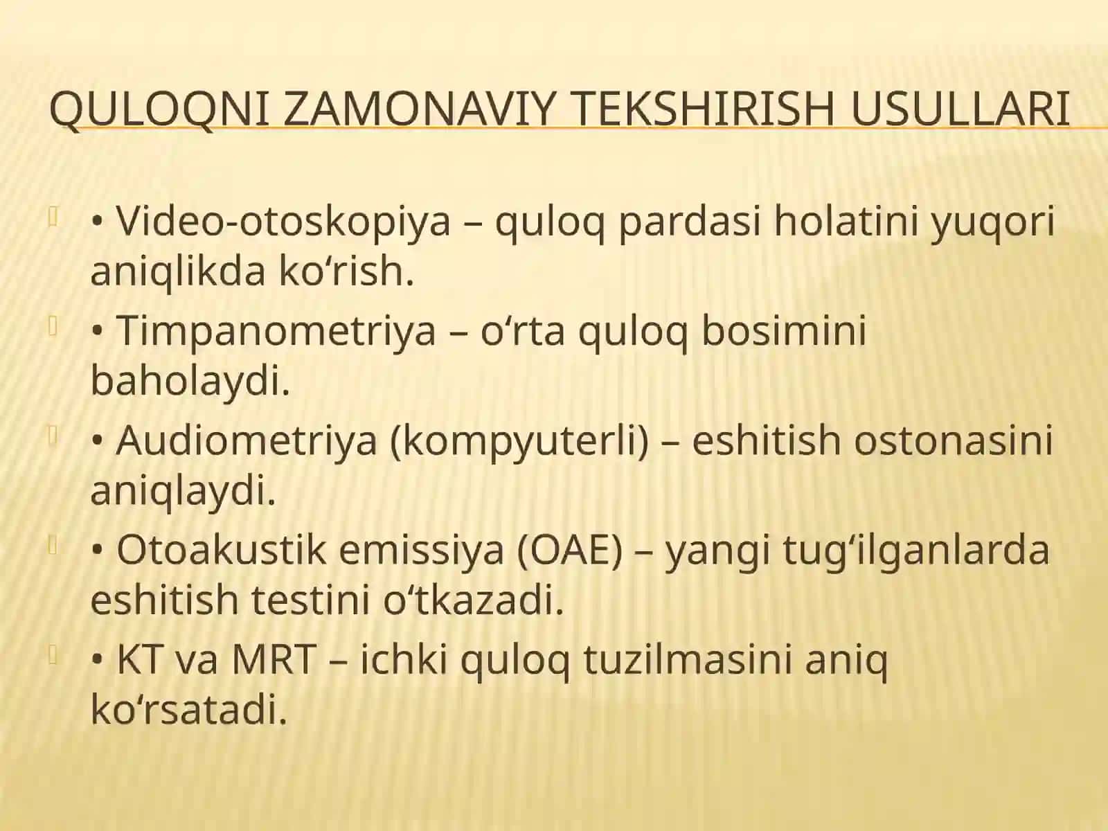 LOR a’zolarining zamonaviy tekshirish usullari 4