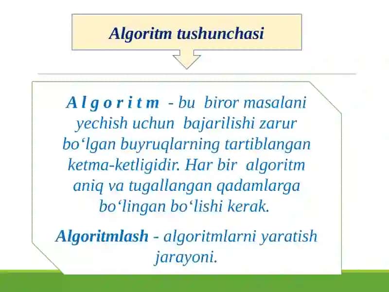 Algoritm, algoritmning berilish usullari, xossalari va turlari 4