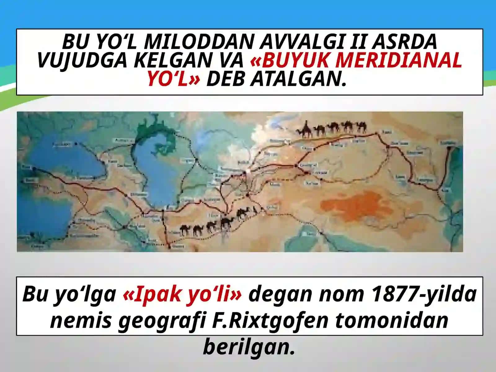 Buyuk Ipak Yo’li Tarixi 4