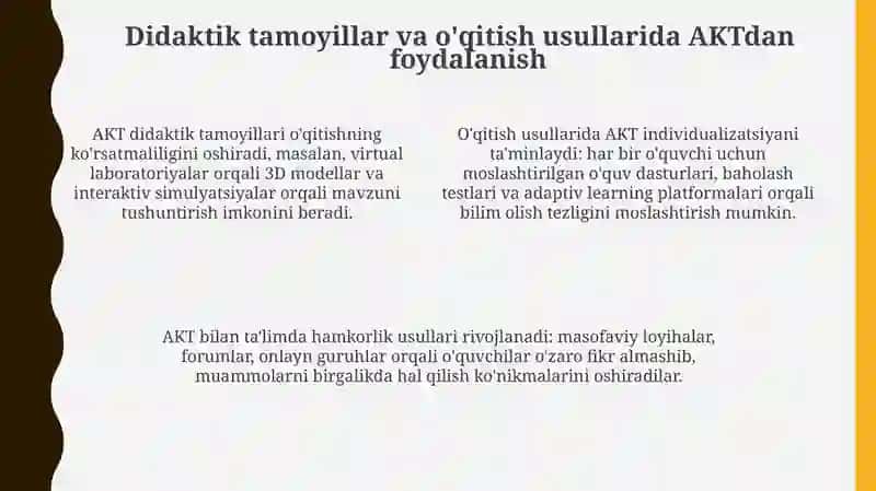 AKTning ta'limdagi didaktik xususiyatlari va vazifalari 4