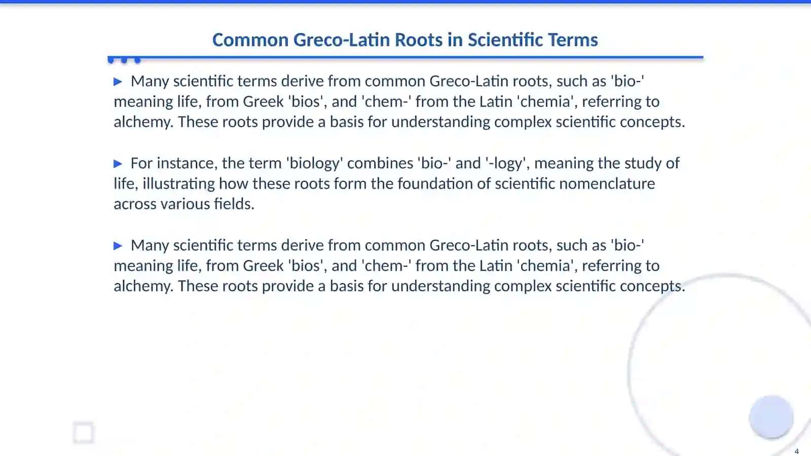 The Influence of Greco-Latin Roots on Scientific Lexicons 4