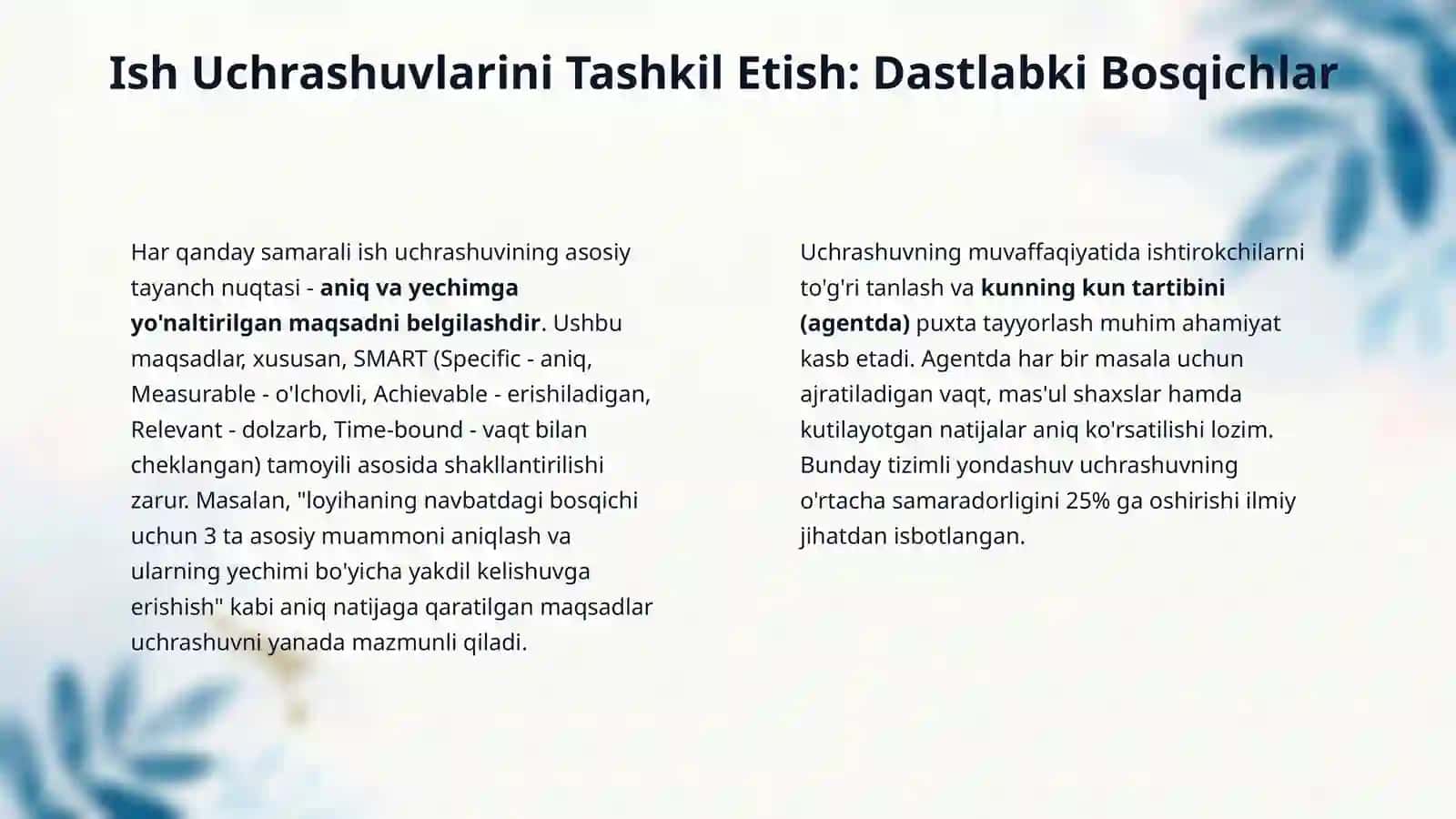 Muloqot qobiliyatlari. Ish uchrashuvlarini tashkil qilish, muloqotni tashkil etish 4