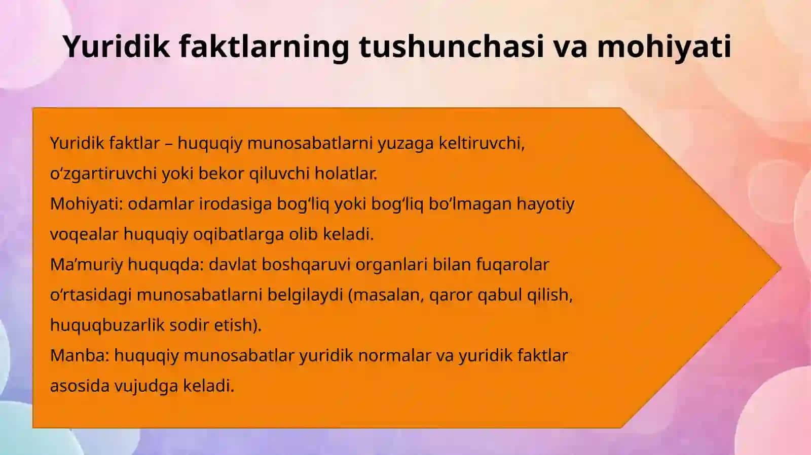 Ma’muriy huquqda yuridik faktlar 4