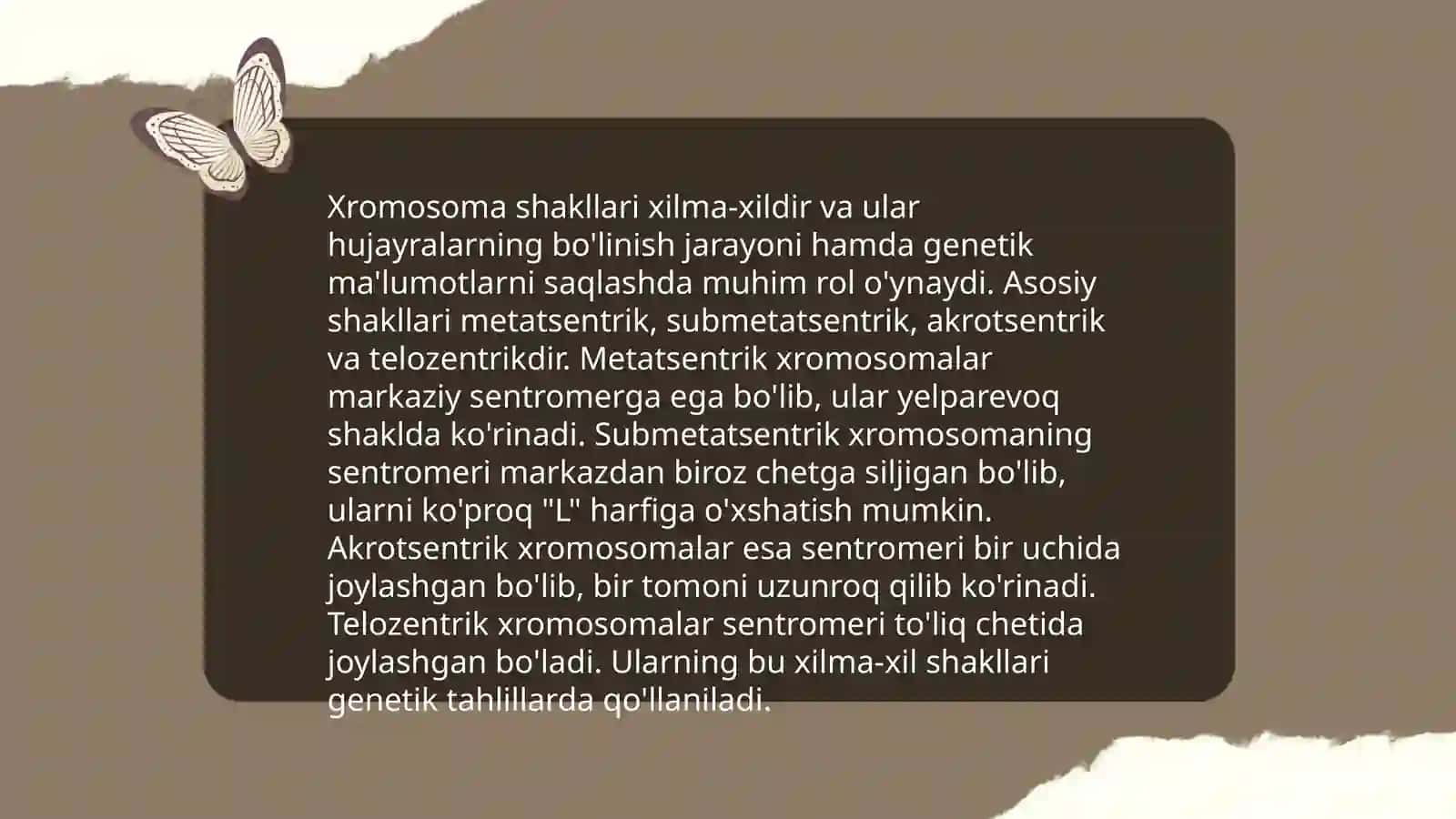 Xromosoma morfalogiyasi va tiplari 4