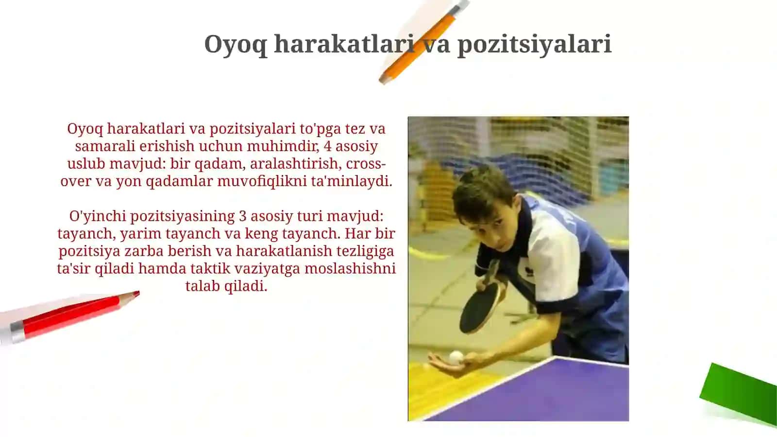 Stol tennisi oʼyinida uchraydigan holat va harakatlarni o`rgatish 4