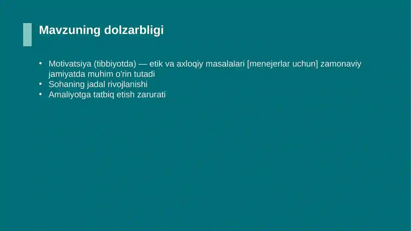 Motivatsiya (tibbiyotda) — etik va axloqiy masalalari [menejerlar uchun] 4