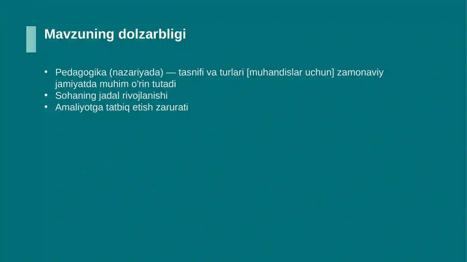 Pedagogika (nazariyada) — tasnifi va turlari [muhandislar uchun] 4