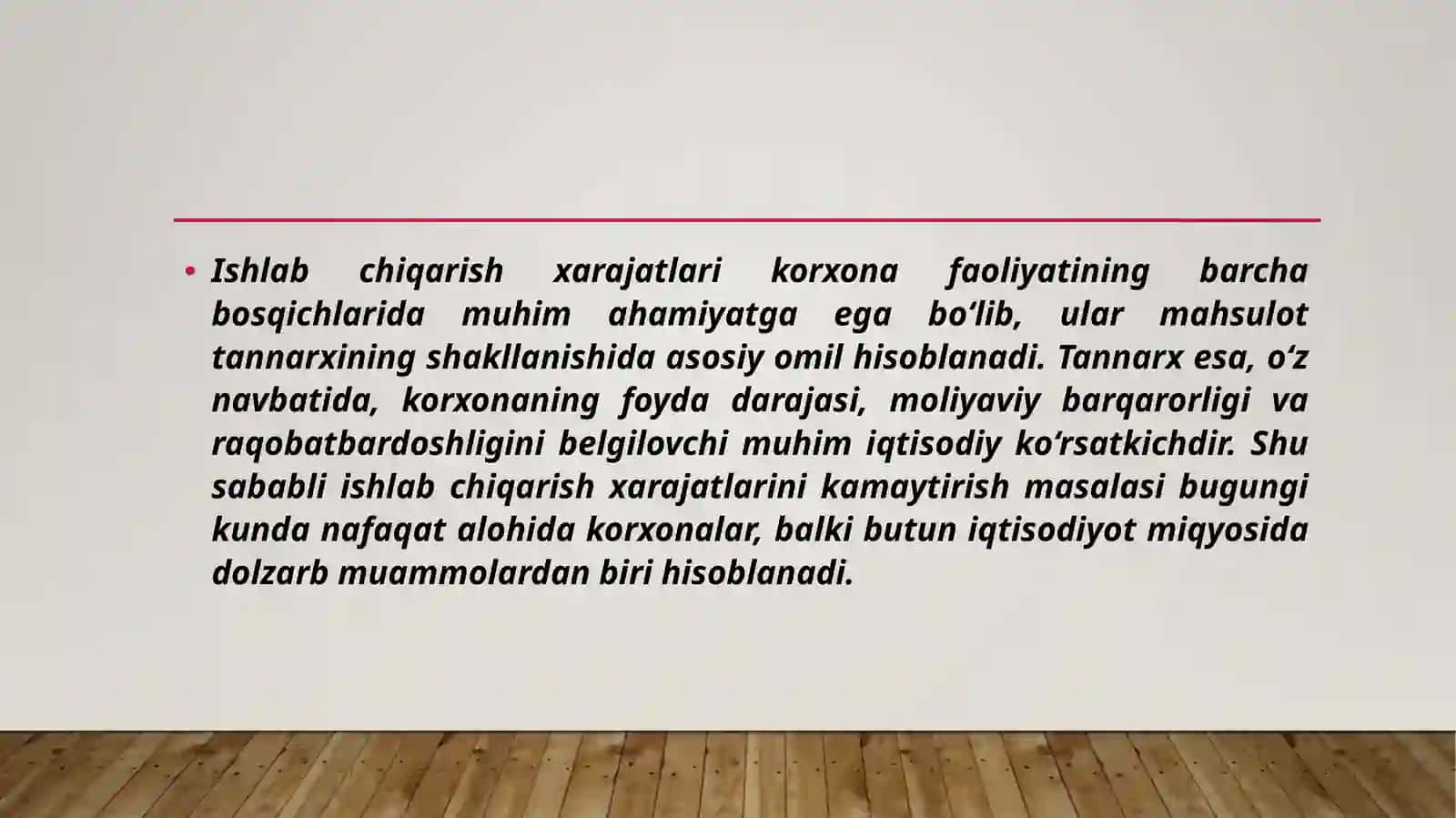 Ishlab chiqarish xarajatlari va tannarxni kamaytirish usullari 4