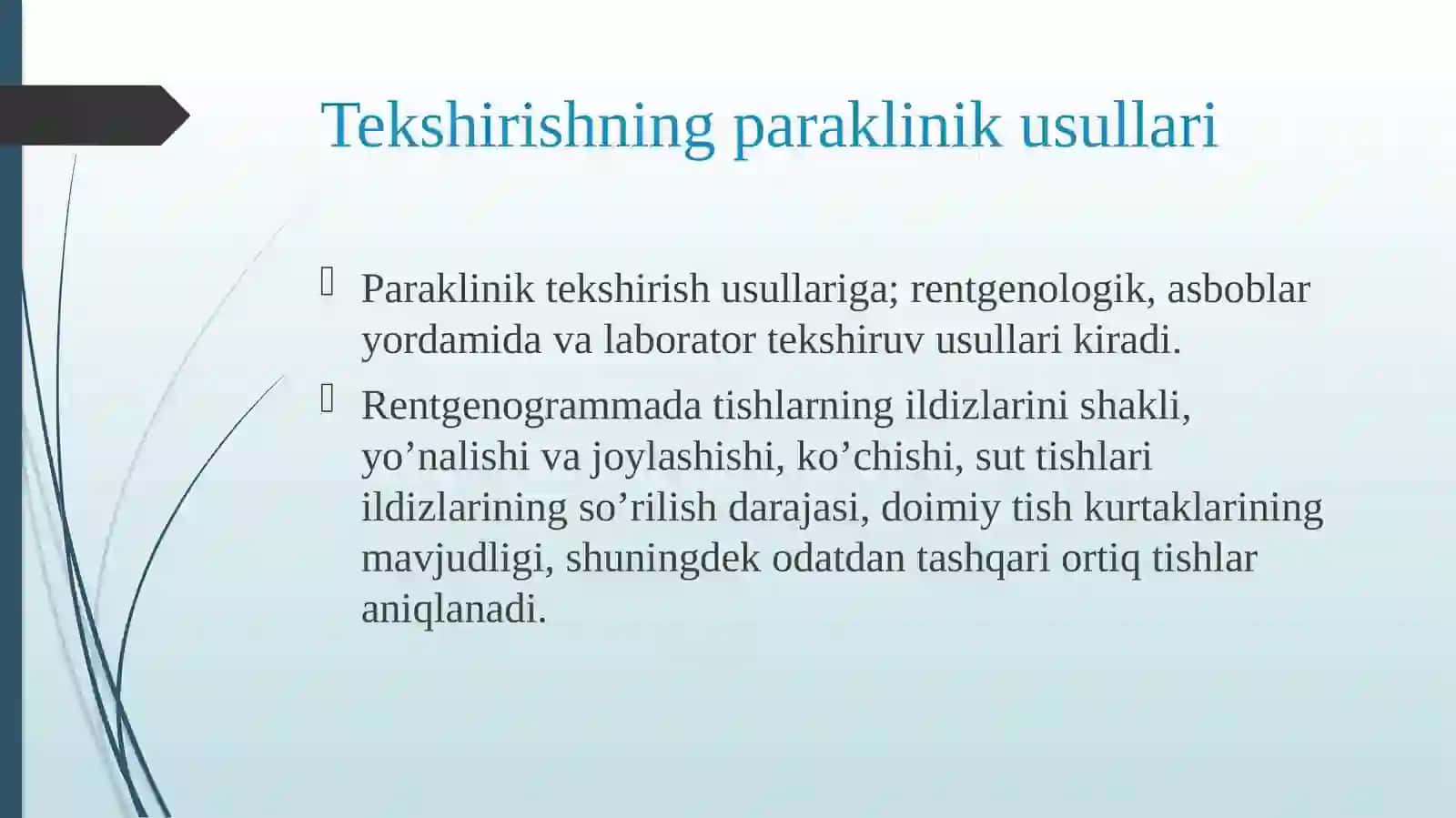 Stomatologik bemorlar tekshirish usullari 4