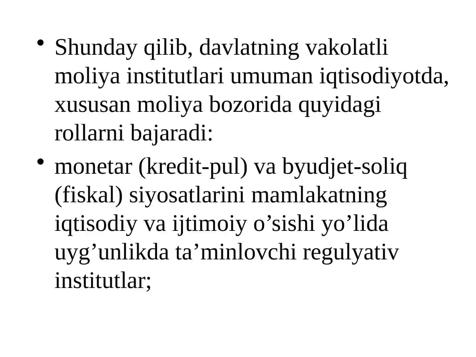 Davlat moliya institutlarining moliya bozorlaridagi faoliyati va roli 4