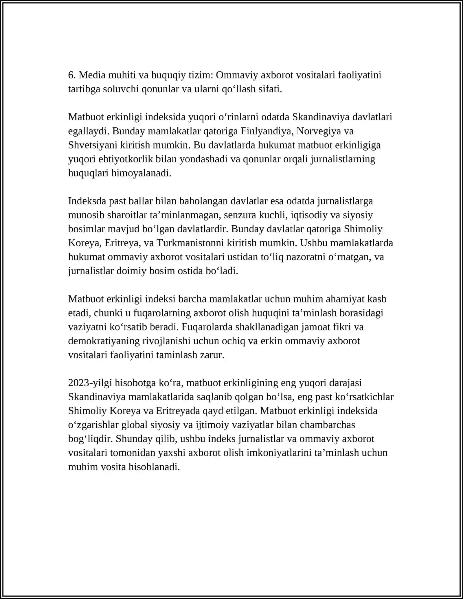 O‘ZBEKISTONNING "MATBUOT ERKINLIGI INDEKSI"DAGI O'RNI 4