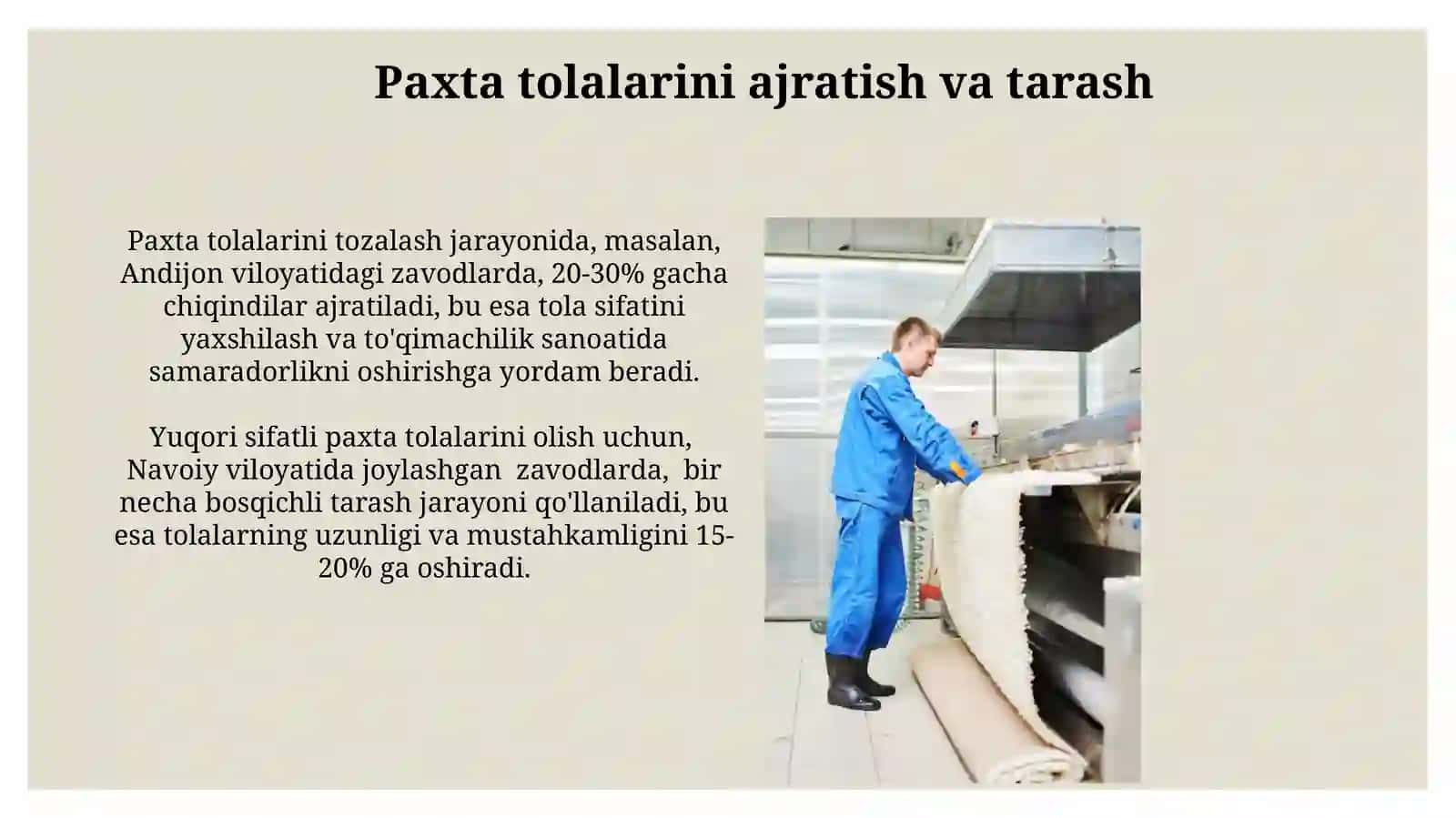 Chet el tozalash paxta korxonalarida tola tozalash texnologik jarayoni 4
