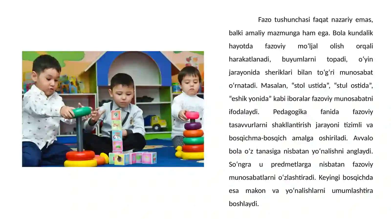 Fazo haqida tushuncha. Maktabgacha yoshdagi bolalarni tevarak-atrofga mo‘ljal olishga o‘rgatish metodikasi 4