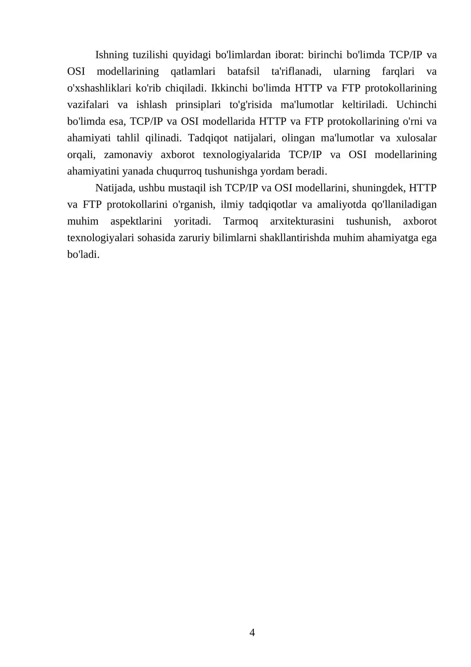 TCP//P va OSI modellarini qatlamlari boʻyicha solishtiring. HTTP va FTP protokollarining vazifalarini izohlang 4