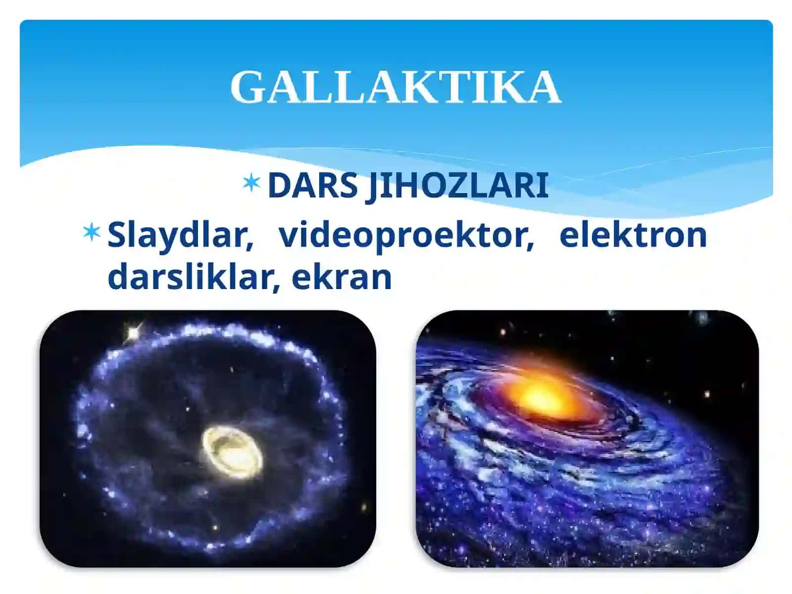 Gallaktika. Koinot tuzilishi va rivojlanishi haqidagi hozirgi zamon dunyoqarashlar 4