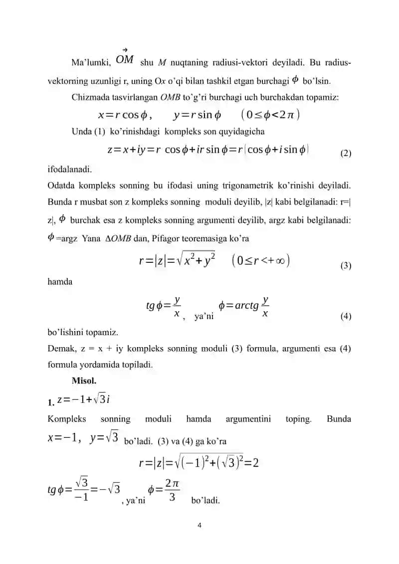 Hisob (Calculus) faniga kirish. Kompleks sonlar. Kompleks sonlar ustida amallar. Kompleks sonning algebraik, trigonometrik va ko‘rsatkichli shakli. Asosiy ta’rif va tushunchalar. 4