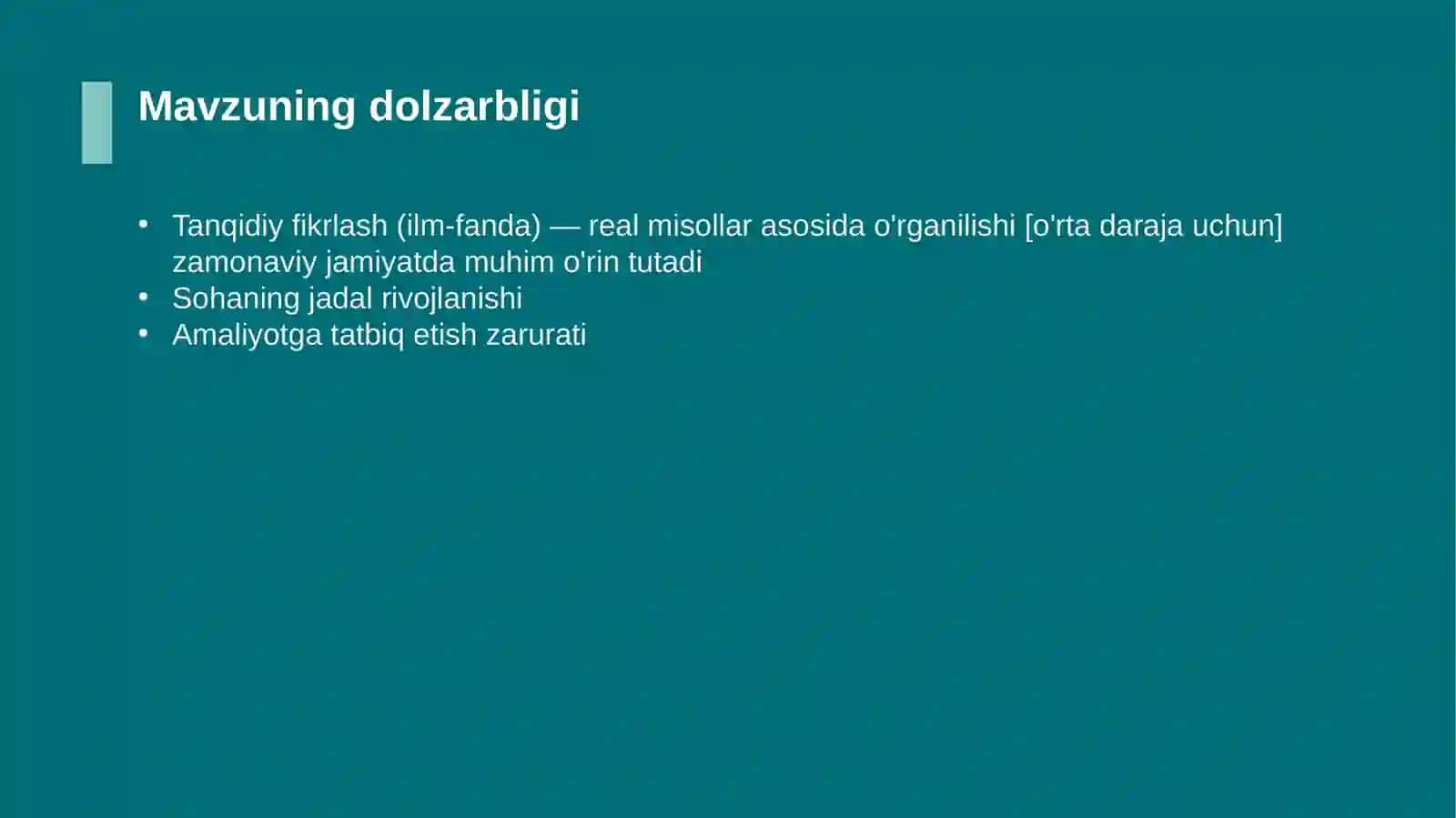 Tanqidiy fikrlash (ilm-fanda) — real misollar asosida o'rganilishi [o'rta daraja uchun] 4