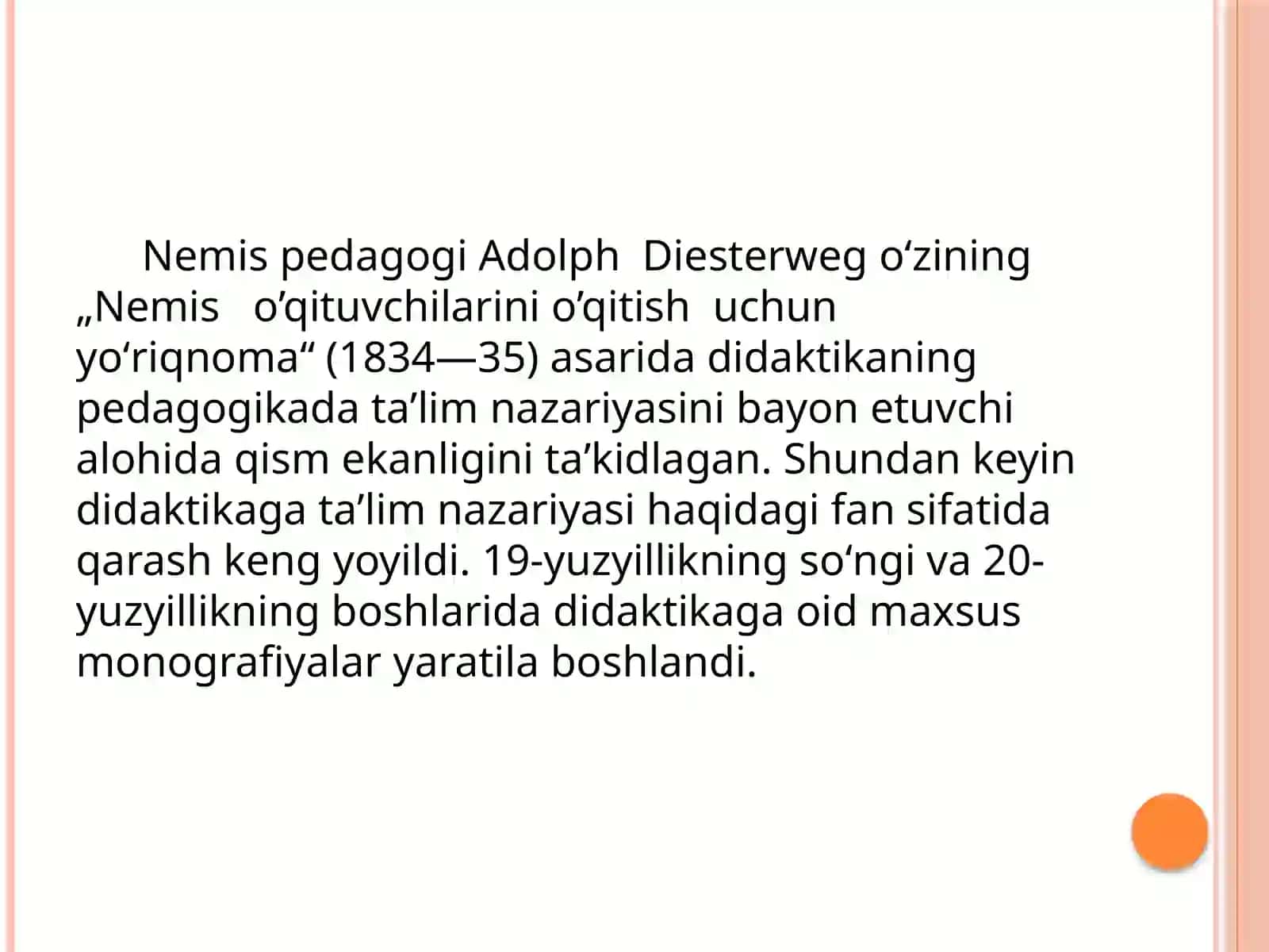 Didaktika- ta’lim nazariyasi sifatida 4