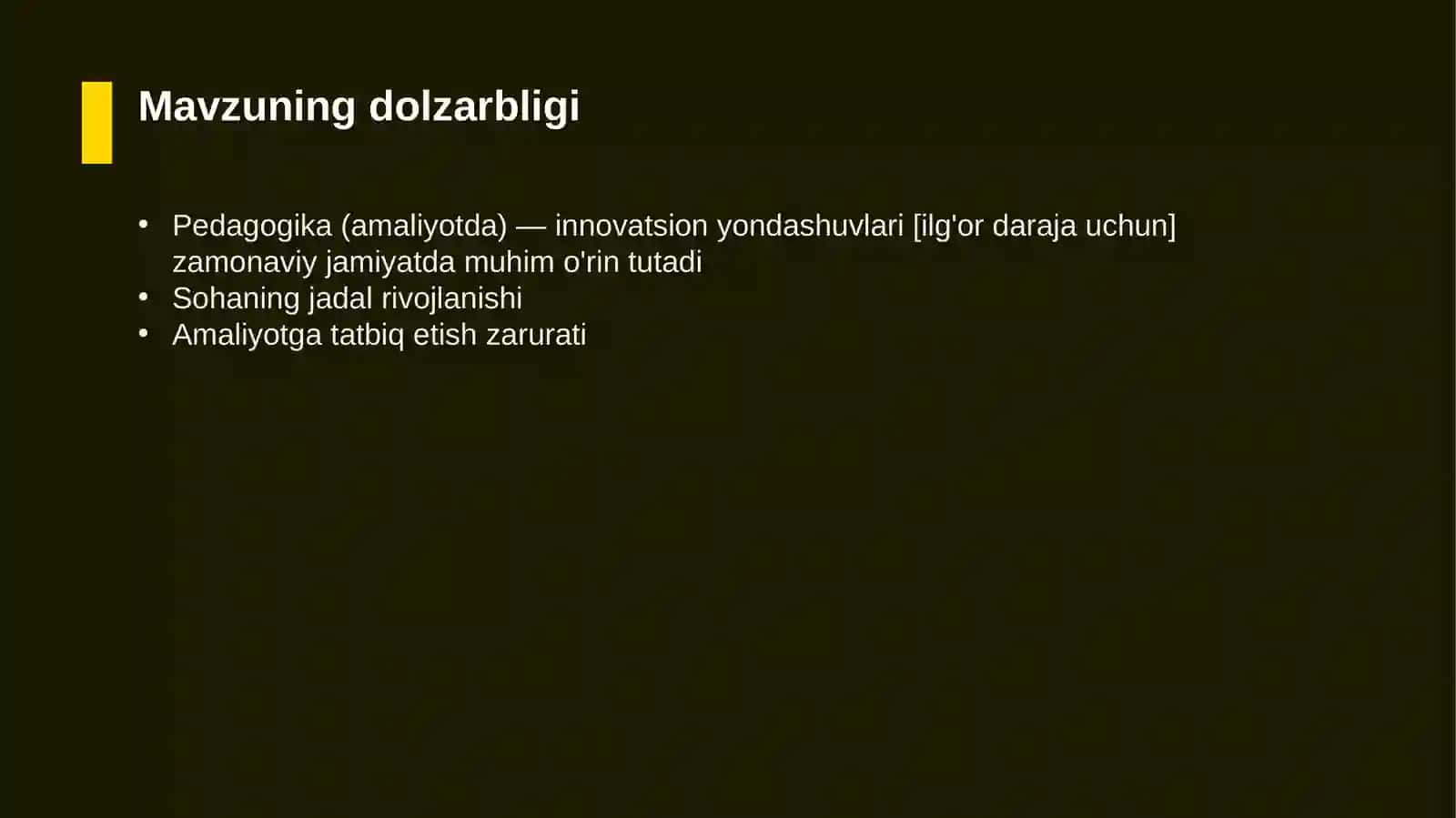 Pedagogika (amaliyotda) — innovatsion yondashuvlari [ilg'or daraja uchun] 4