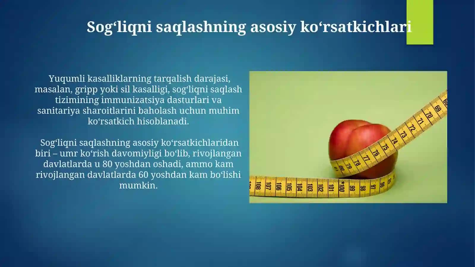 Salomatlik darajasini aniqlash, uning koʻrsatkichlari 4