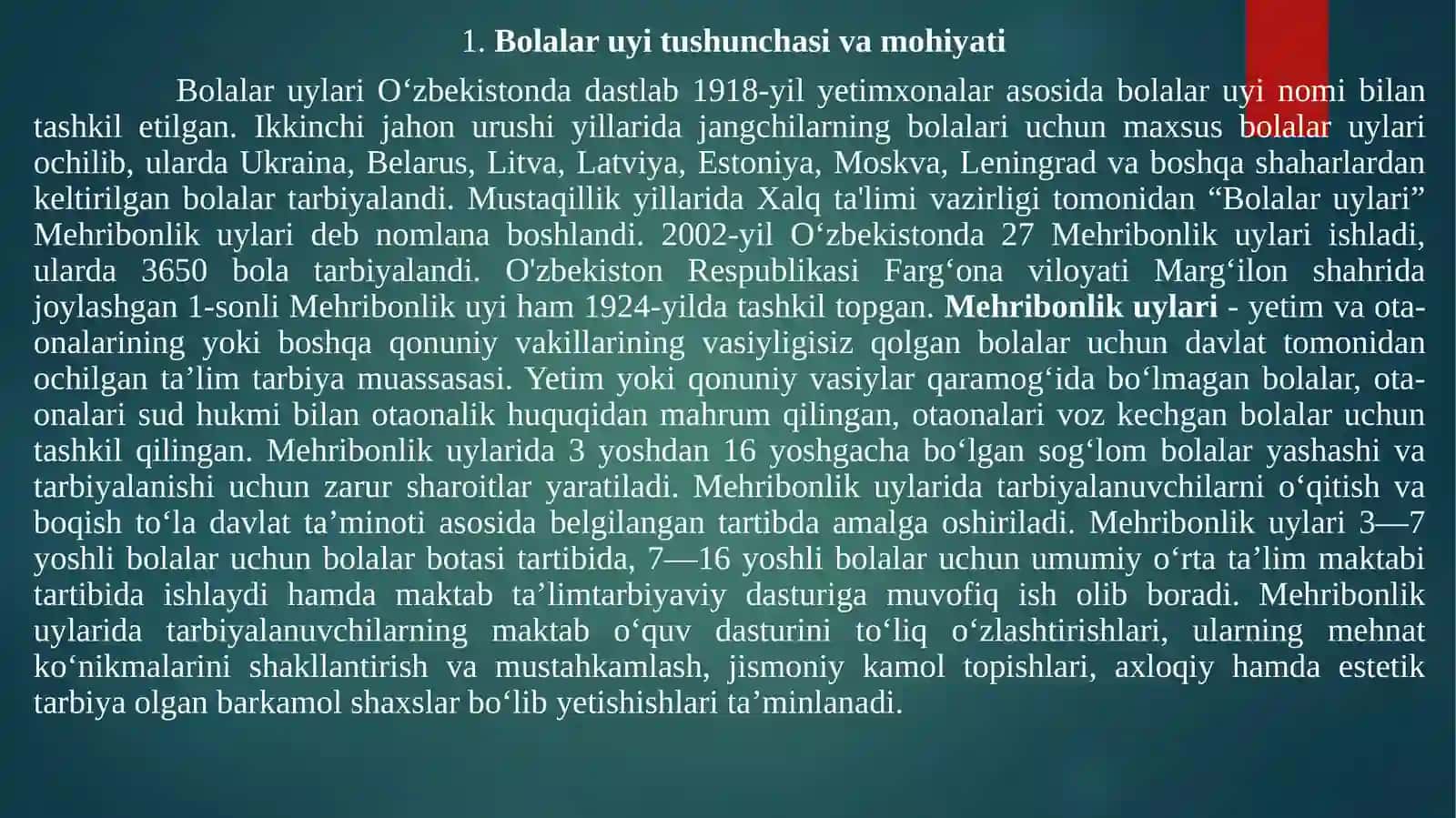 Bolalar uyida tarbiya jarayonini tashkil etishdagi asosiy yo‘nalishlar jismoniy tarbiya, axloqiy tarbiya, internatsional va vatanparvarlik tarbiyasi,  mehnat tarbiyasi 4