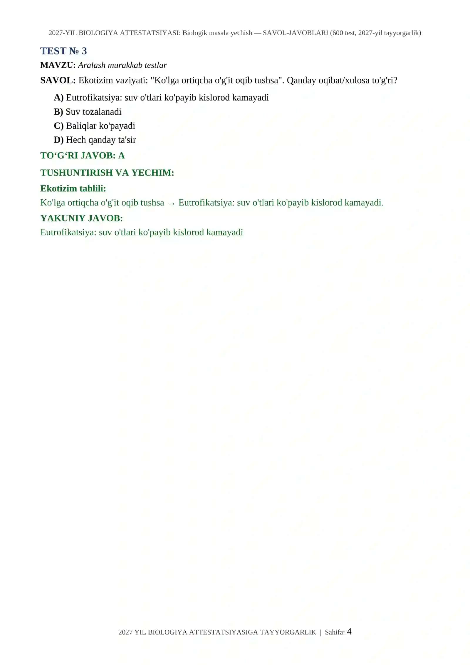 2027-YIL BIOLOGIYA ATTESTATSIYASI: Biologik masala yechish — SAVOL-JAVOBLARI (600 test, 2027-yil tayyorgarlik) 4