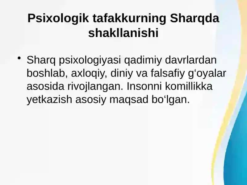 Sharq mutafakkirlarining psixologik g‘oyalari 4