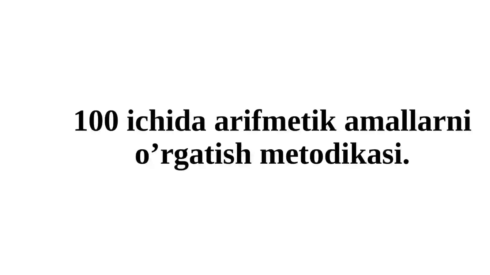 Arifmеtik amallarni o’rgatish mеtodikasi 4