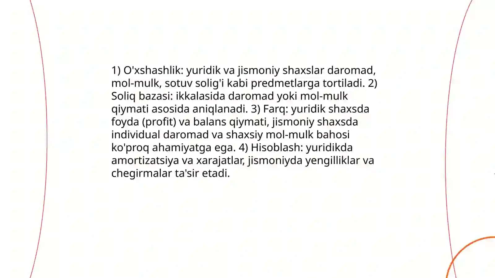 Yuridik va jismoniy shaxslarni soliqqa tortishni o‘ziga xos o‘xshashlik hamda farqli jihatlari 4