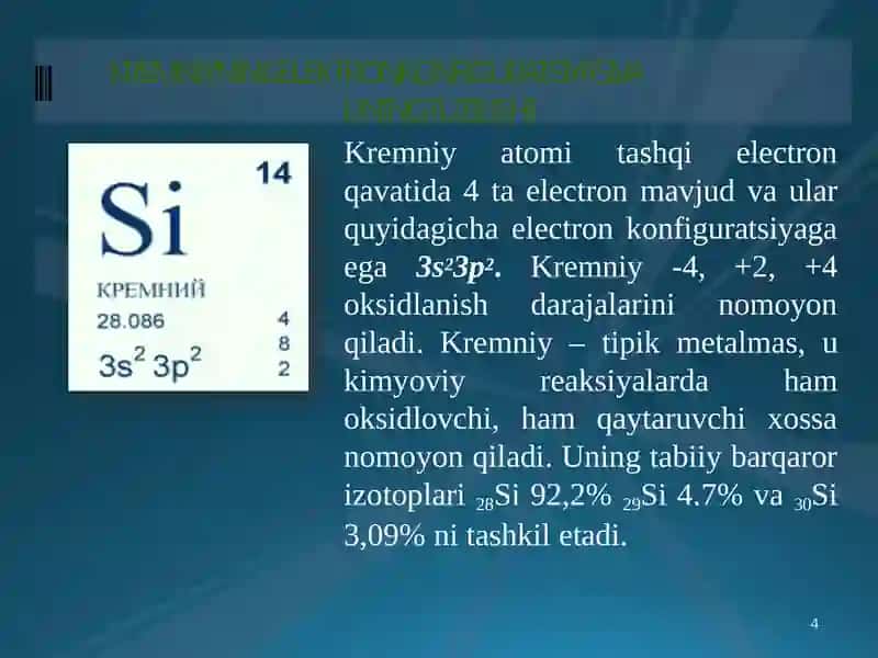 Kremniy va uning xossalari, birikmalari 4