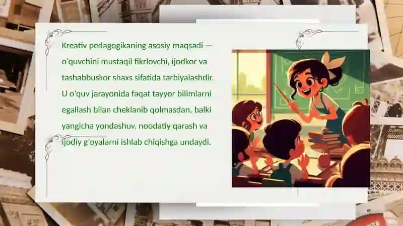 Kreativ pedagogikaning maqsadi va vazifalari 4
