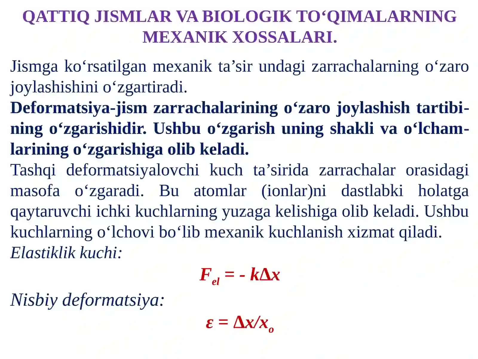 Qattiq jismlar va biologik to‘qimalarning mexanik xossalari 4
