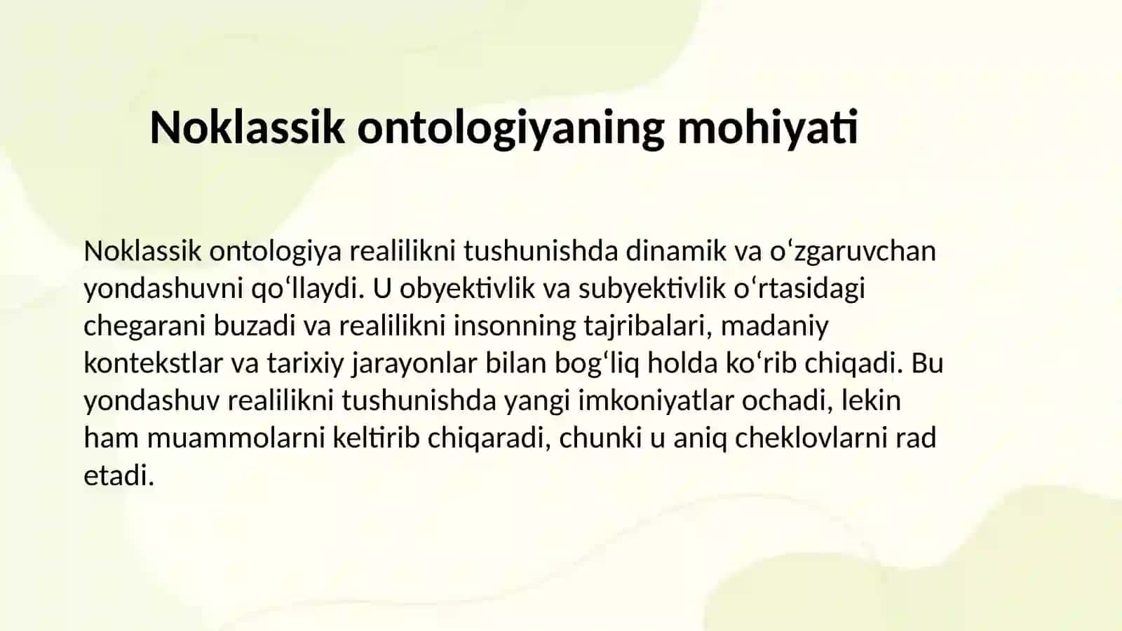 Noklassik ontologiyaning yo'nalishlari va mohiyati 4