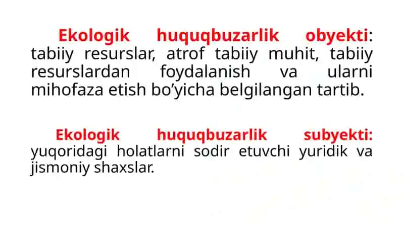 Ekologik huquq-buzarlik uchun javobgarlik 4