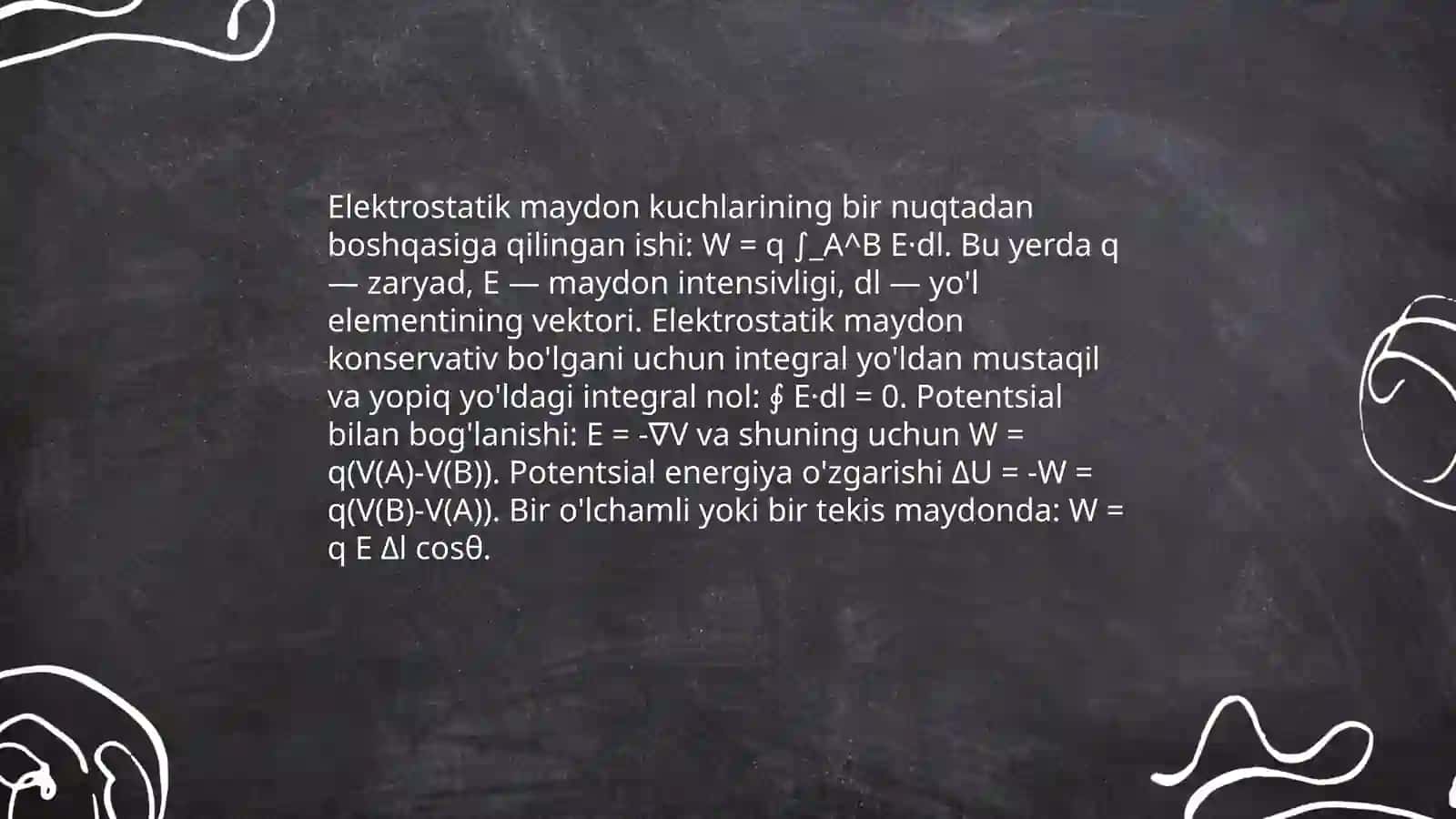 Elektrostatik maydon kuchlarining bajargan ishi 4