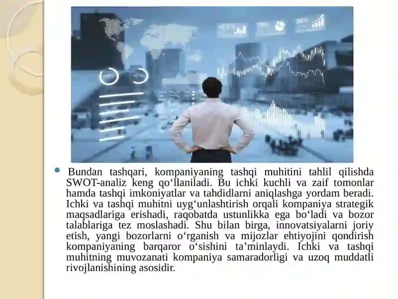 Kompaniya, uning maqsadlari va faoliyat sohalari 4