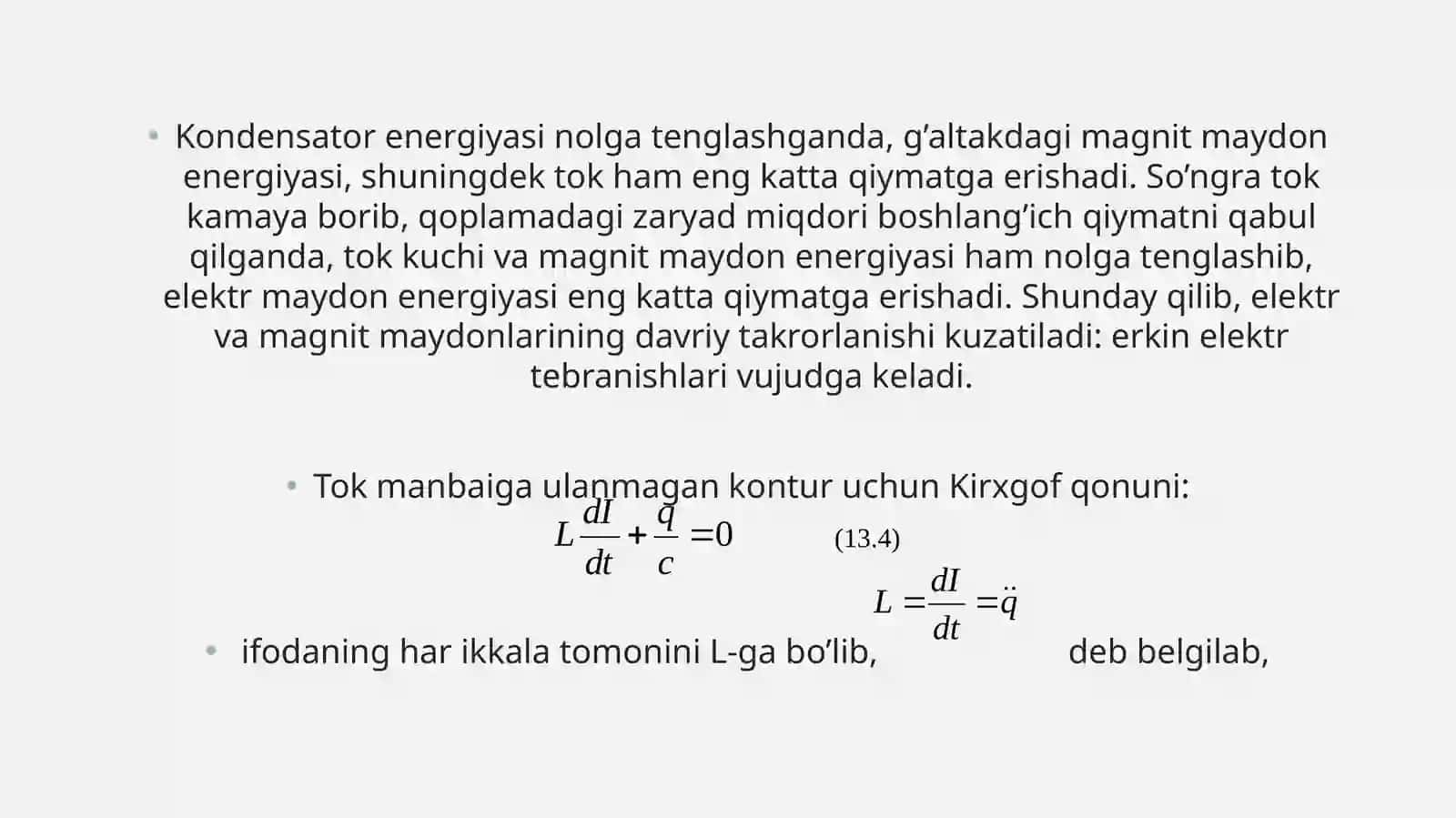 Tebranish konturidagi fizik jarayonlar. Tomson formulasi 4