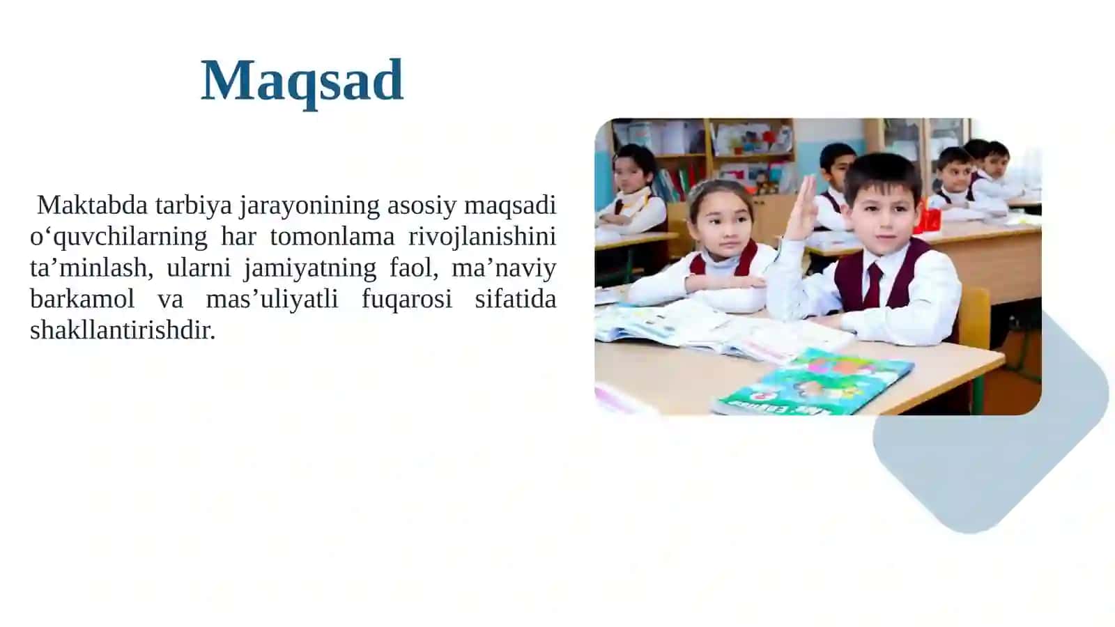 MAKTABDA TARBIYA JARAYONINI SAMARALI TASHKIL ETISH 4