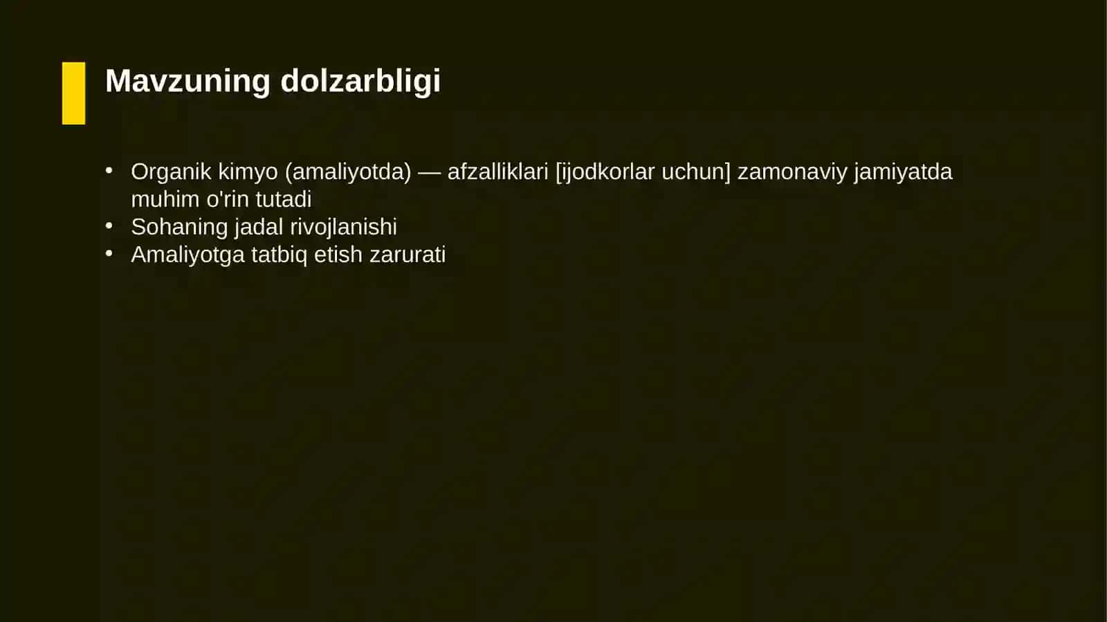 Organik kimyo (amaliyotda) — afzalliklari [ijodkorlar uchun] 4
