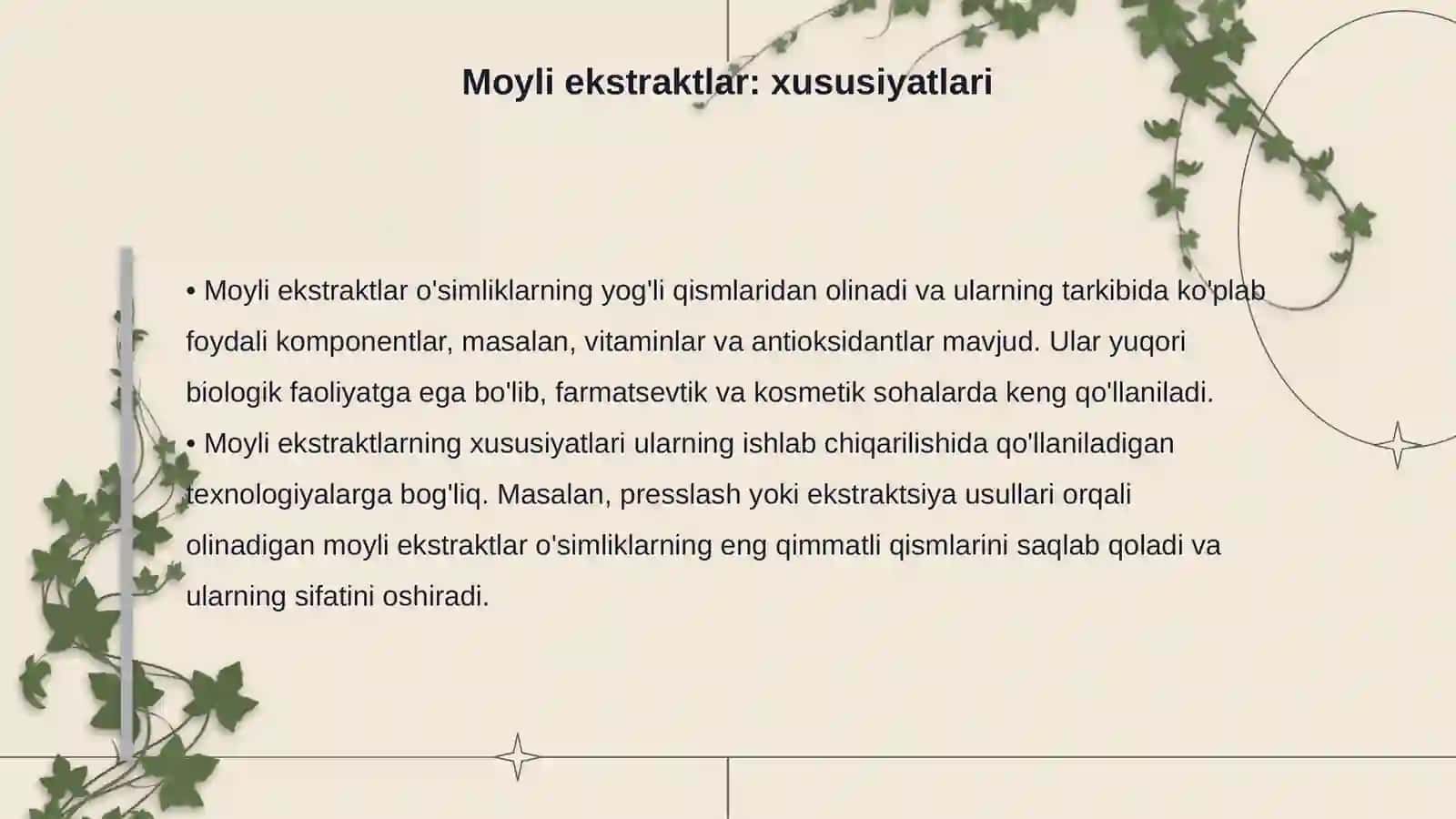 Ekstrakt-konsentraylar. Moyli ekstraktlar. Ularning sifatini baholash 4