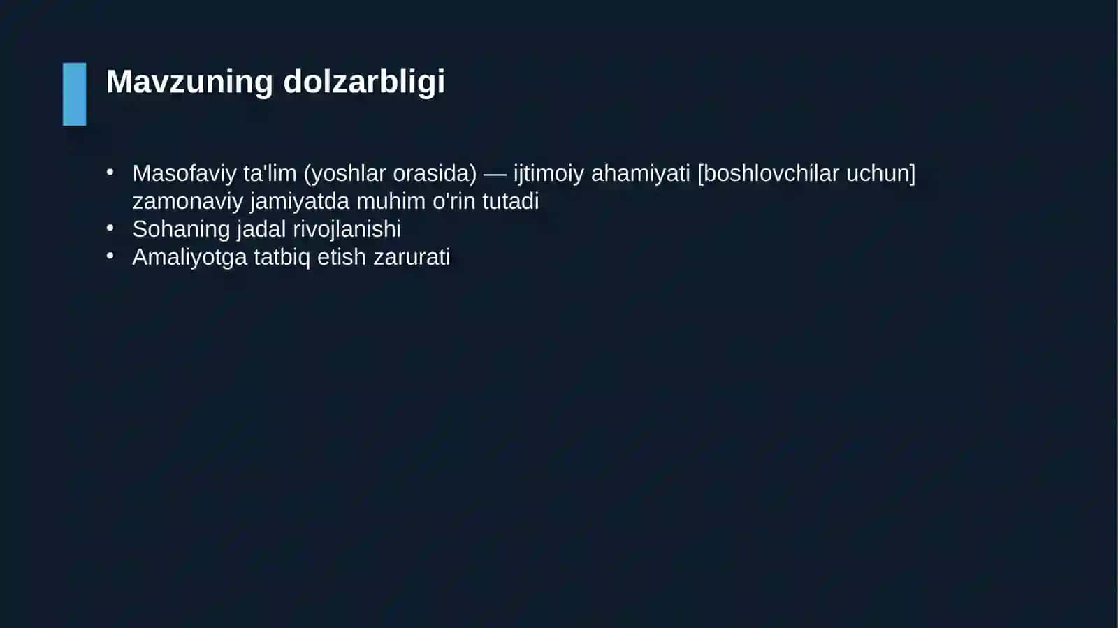 Masofaviy ta'lim (yoshlar orasida) — ijtimoiy ahamiyati [boshlovchilar uchun] 4