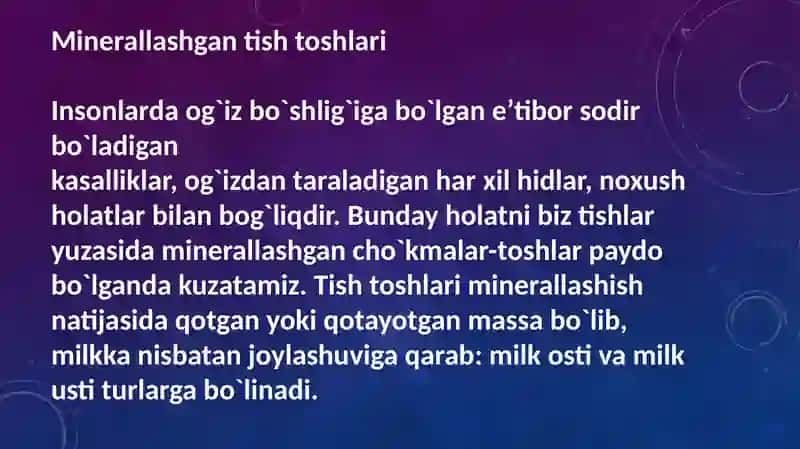 BOLALARDA TISH YUZALARIDA HOSIL BO’LADIGAN TISH TOSHLARI. ULARNING KARIES VA PARADONT KASALLIKLARINI 4