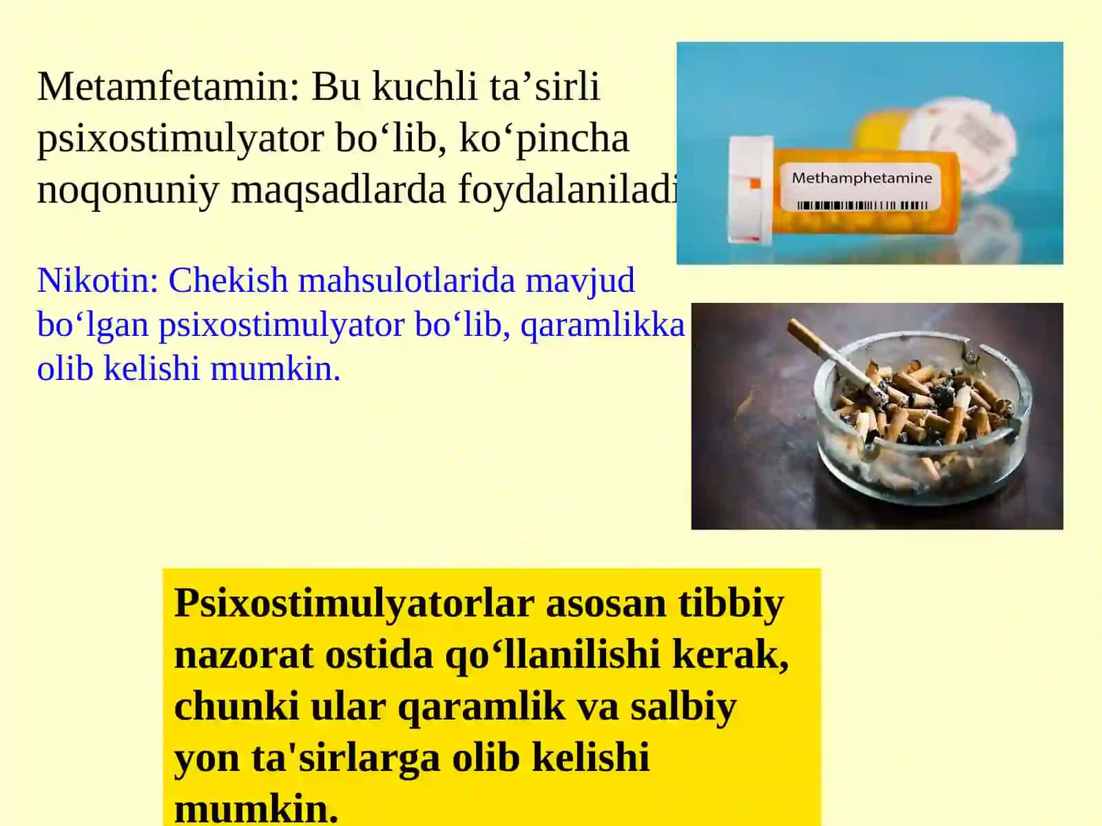 Psixostimulyatorlarga umumiy ta’rifi 4