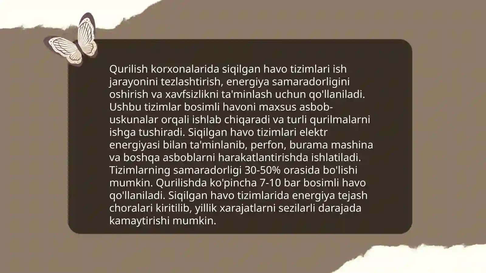 Qurilish korxonasida siqilgan havo ishlab chiqarish va iste'mol qilishni tavsiflang 4